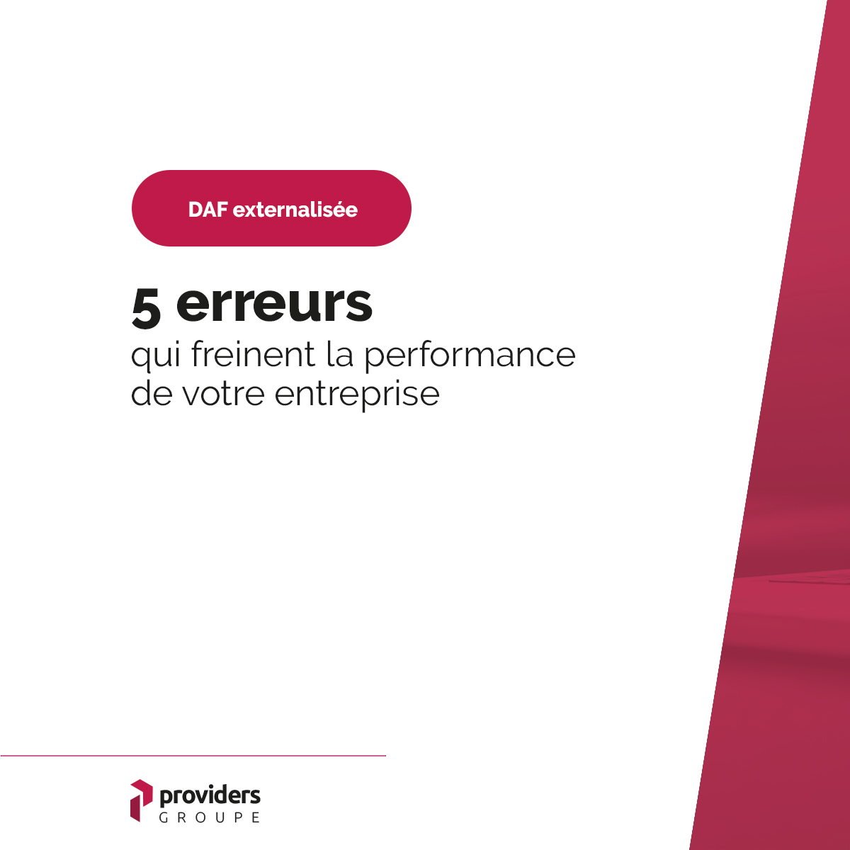 Visuel avec titre : 5 erreurs qui freinent la performance de votre entreprise