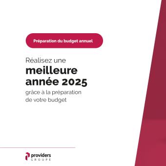 Préparation du budget annuel avec Providers